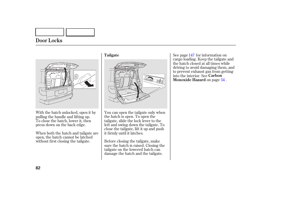 Door locks | HONDA 2007 Element - Owner's Manual User Manual | Page 85 / 275