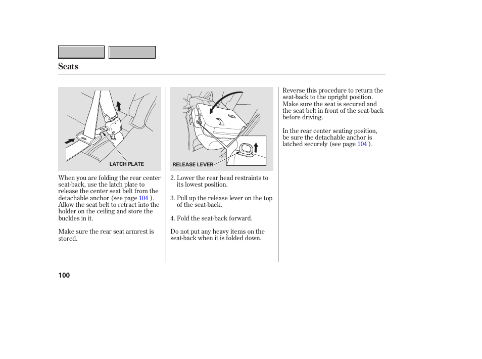 Seats | HONDA 2007 CR-V - Owner's Manual User Manual | Page 104 / 352