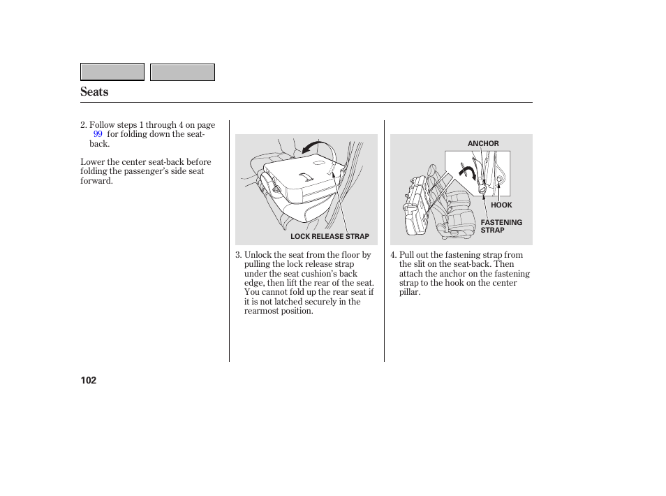 9b0707o00102a, Seats | HONDA 2007 CR-V - Owner's Manual User Manual | Page 106 / 352