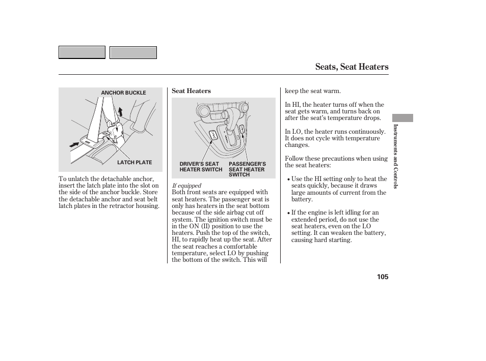 Seats, seat heaters | HONDA 2007 CR-V - Owner's Manual User Manual | Page 109 / 352