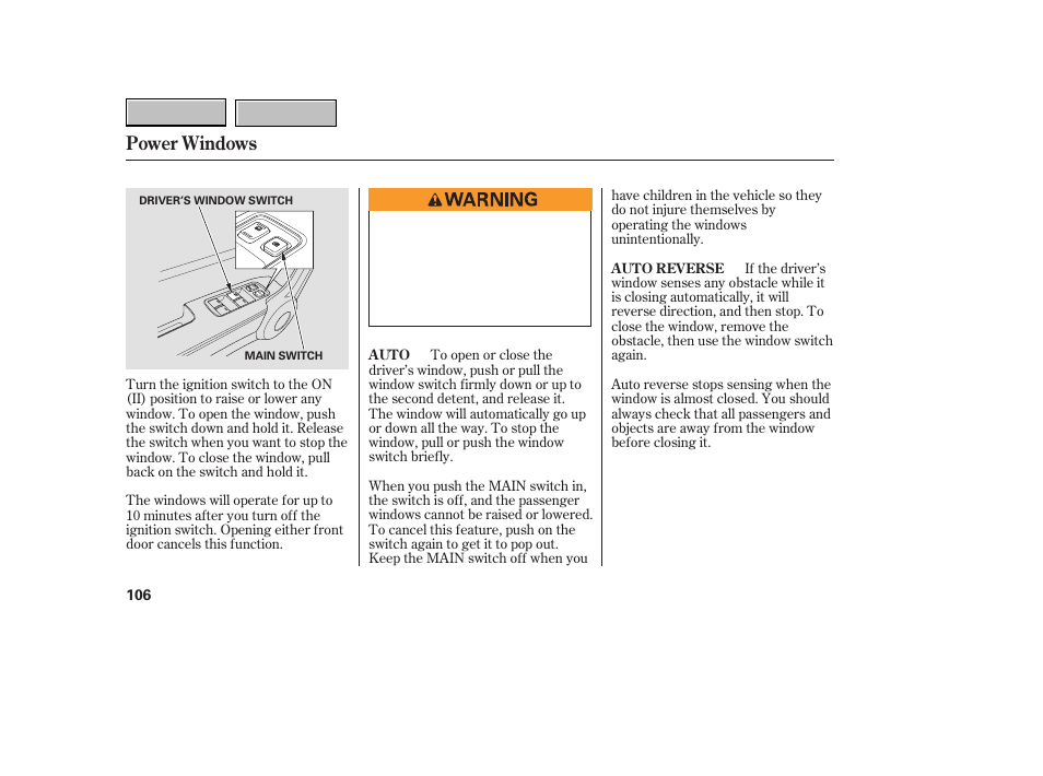 Power windows | HONDA 2007 CR-V - Owner's Manual User Manual | Page 110 / 352