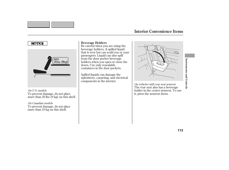 Interior convenience items | HONDA 2007 CR-V - Owner's Manual User Manual | Page 117 / 352