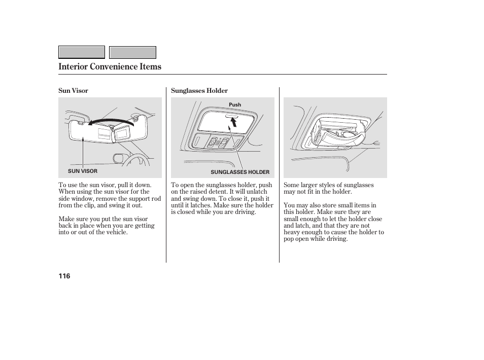 Interior convenience items | HONDA 2007 CR-V - Owner's Manual User Manual | Page 120 / 352