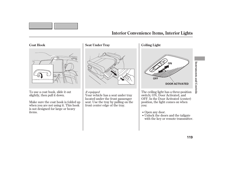 Interior convenience items, interior lights | HONDA 2007 CR-V - Owner's Manual User Manual | Page 123 / 352