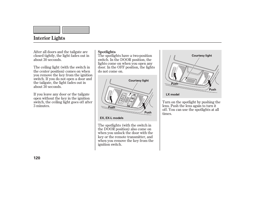 Interior lights | HONDA 2007 CR-V - Owner's Manual User Manual | Page 124 / 352