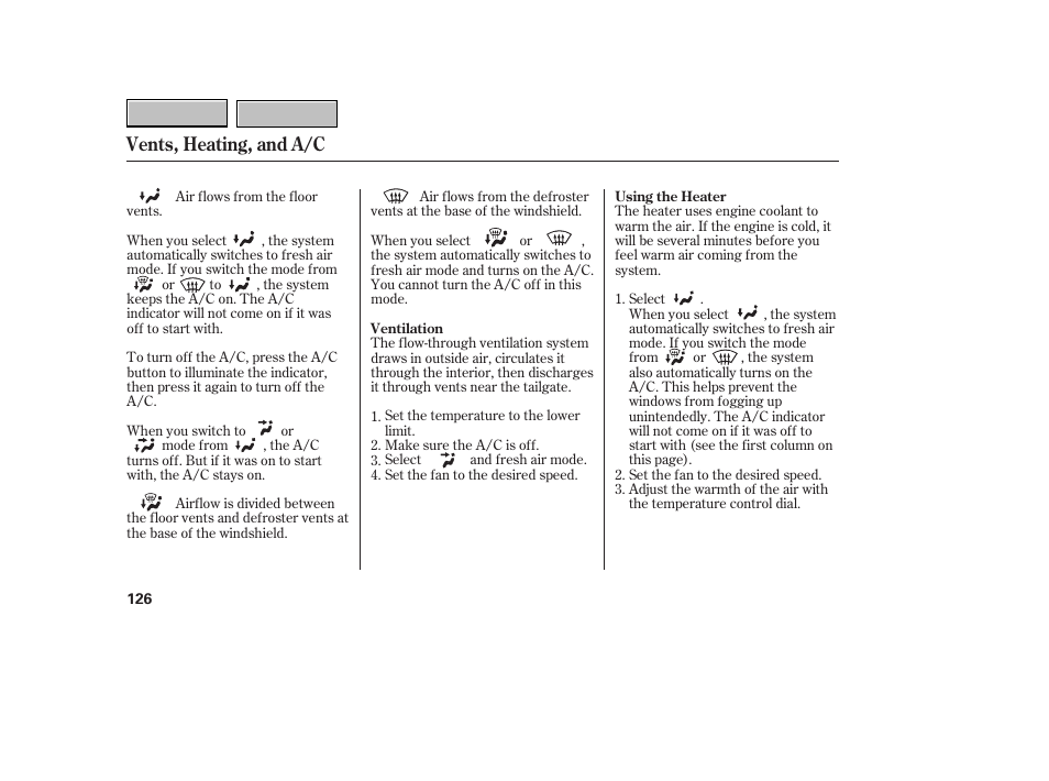 Vents, heating, and a/c | HONDA 2007 CR-V - Owner's Manual User Manual | Page 130 / 352