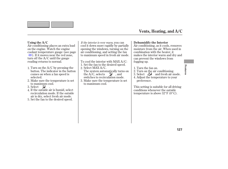 Vents, heating, and a/c | HONDA 2007 CR-V - Owner's Manual User Manual | Page 131 / 352