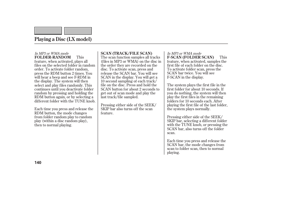 Playing a disc (lx model) | HONDA 2007 CR-V - Owner's Manual User Manual | Page 144 / 352