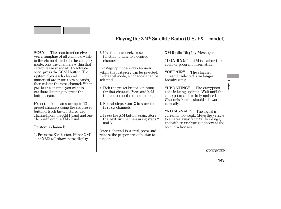 Playing the xm satellite radio (u.s. ex-l model) | HONDA 2007 CR-V - Owner's Manual User Manual | Page 153 / 352