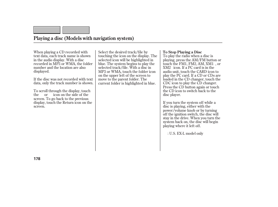 Playing a disc (models with navigation system) | HONDA 2007 CR-V - Owner's Manual User Manual | Page 182 / 352