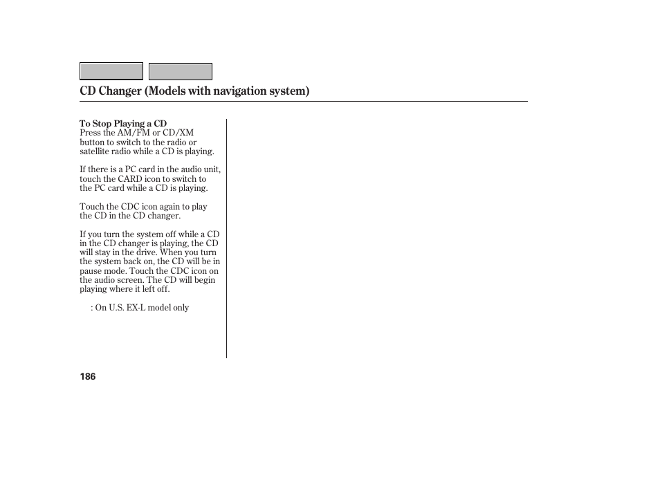 9b0707o00186a, Cd changer (models with navigation system) | HONDA 2007 CR-V - Owner's Manual User Manual | Page 190 / 352