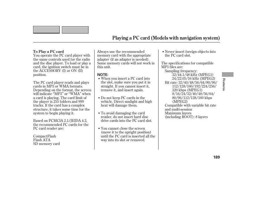 Playing a pc card (models with navigation system) | HONDA 2007 CR-V - Owner's Manual User Manual | Page 193 / 352