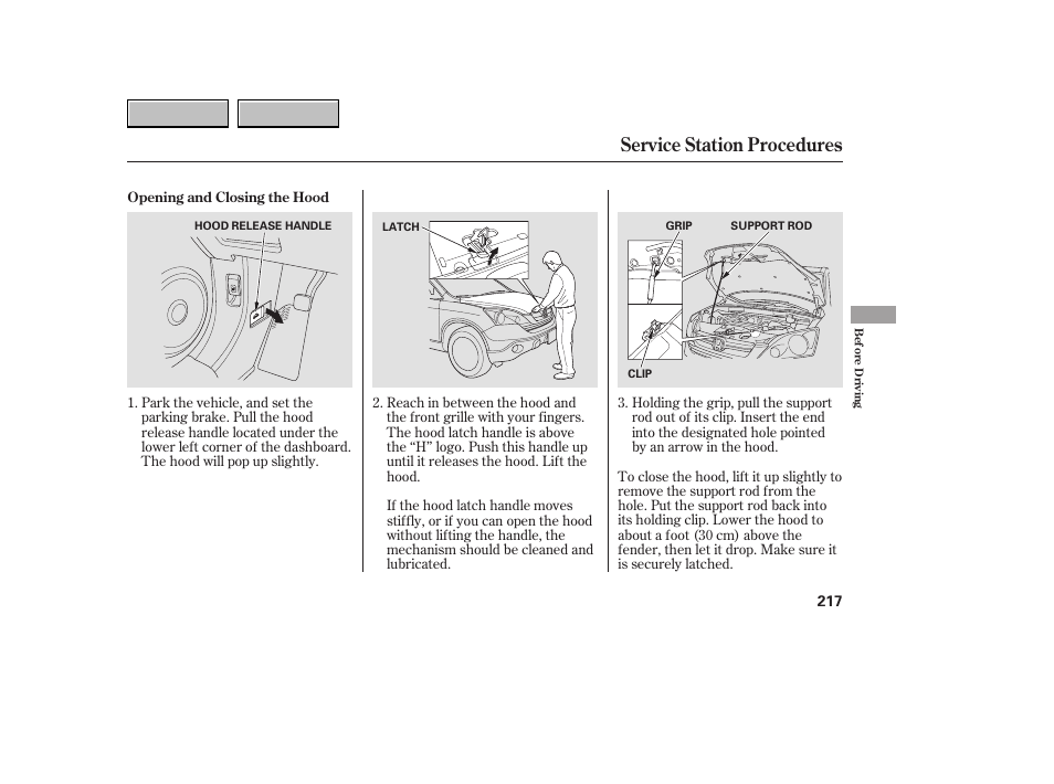 Service station procedures | HONDA 2007 CR-V - Owner's Manual User Manual | Page 221 / 352