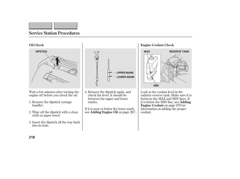 Service station procedures | HONDA 2007 CR-V - Owner's Manual User Manual | Page 222 / 352