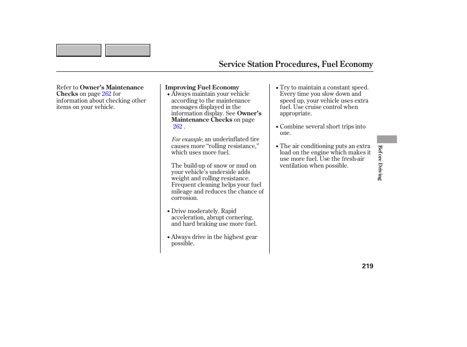 Service station procedures, fuel economy | HONDA 2007 CR-V - Owner's Manual User Manual | Page 223 / 352