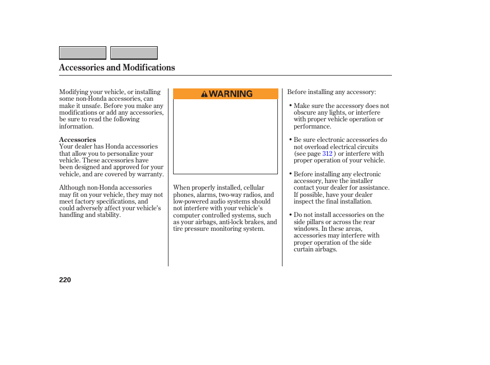 Accessories and modifications | HONDA 2007 CR-V - Owner's Manual User Manual | Page 224 / 352