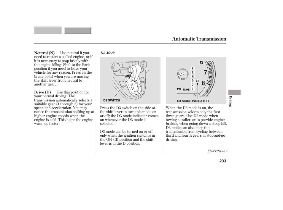 Automatic transmission | HONDA 2007 CR-V - Owner's Manual User Manual | Page 237 / 352