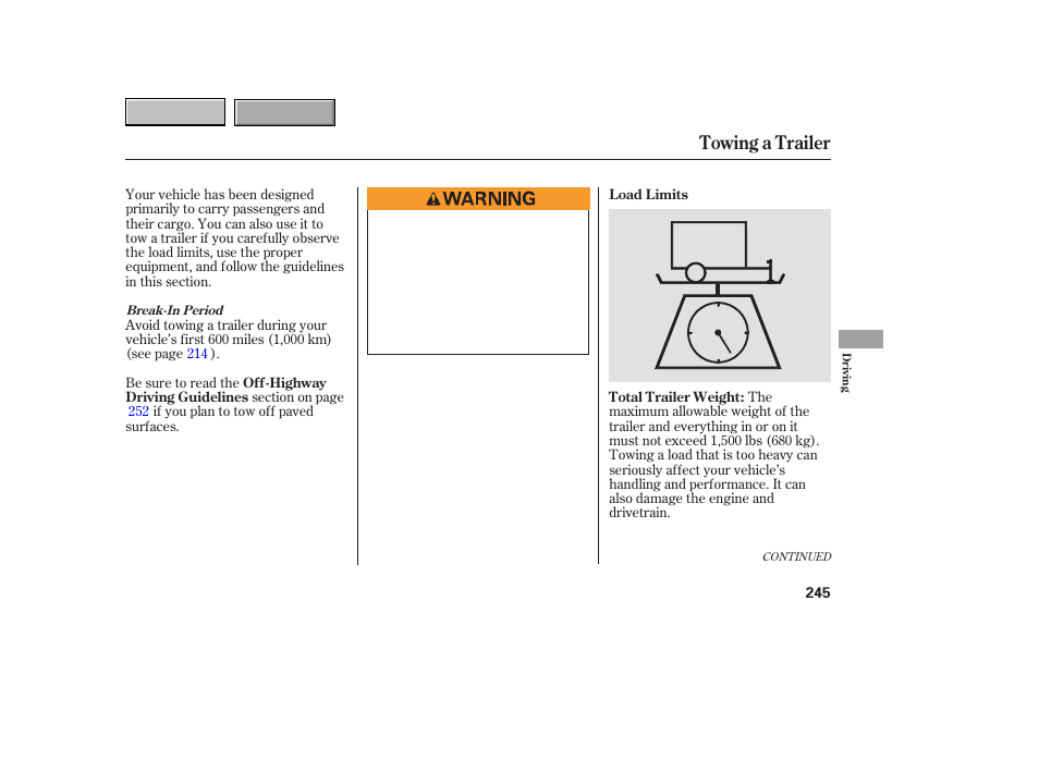 9b0707o00245a, Towing a trailer | HONDA 2007 CR-V - Owner's Manual User Manual | Page 249 / 352