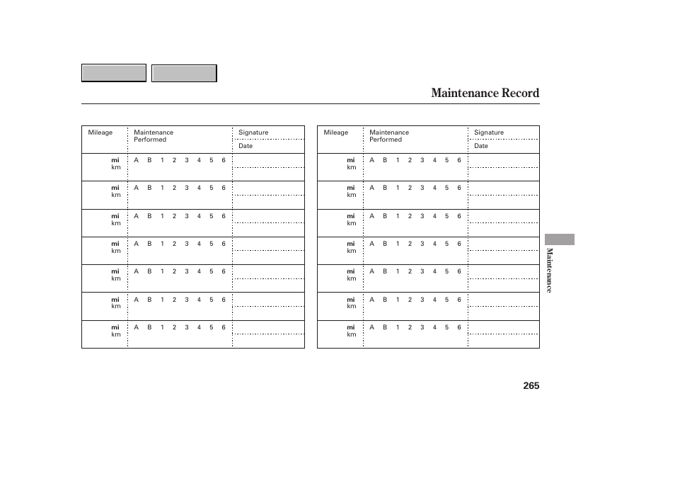 Maintenance record | HONDA 2007 CR-V - Owner's Manual User Manual | Page 269 / 352