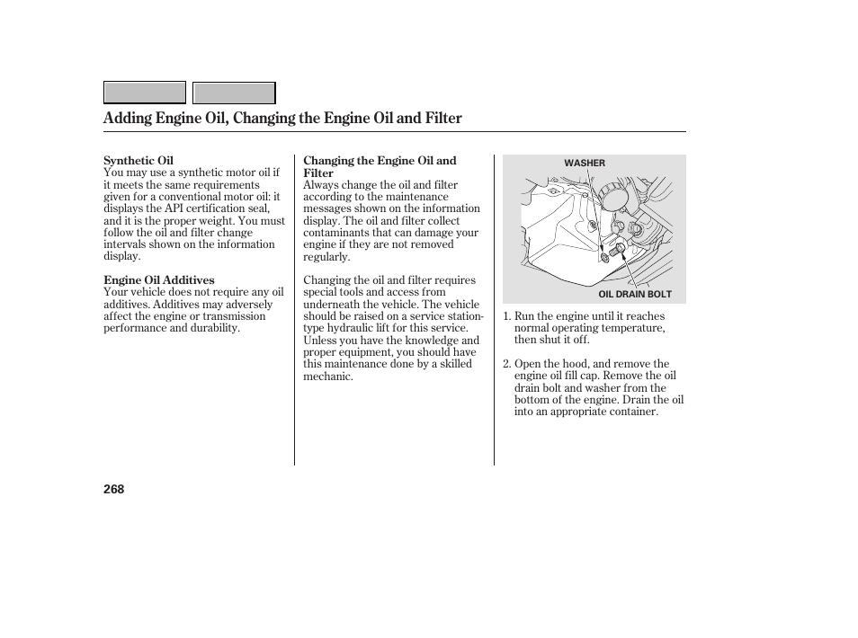 9b0707o00268a | HONDA 2007 CR-V - Owner's Manual User Manual | Page 272 / 352