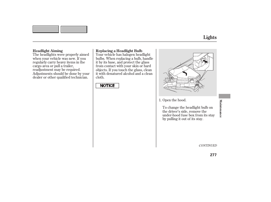 Lights | HONDA 2007 CR-V - Owner's Manual User Manual | Page 281 / 352