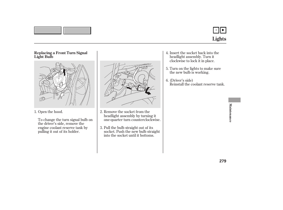 Lights | HONDA 2007 CR-V - Owner's Manual User Manual | Page 283 / 352