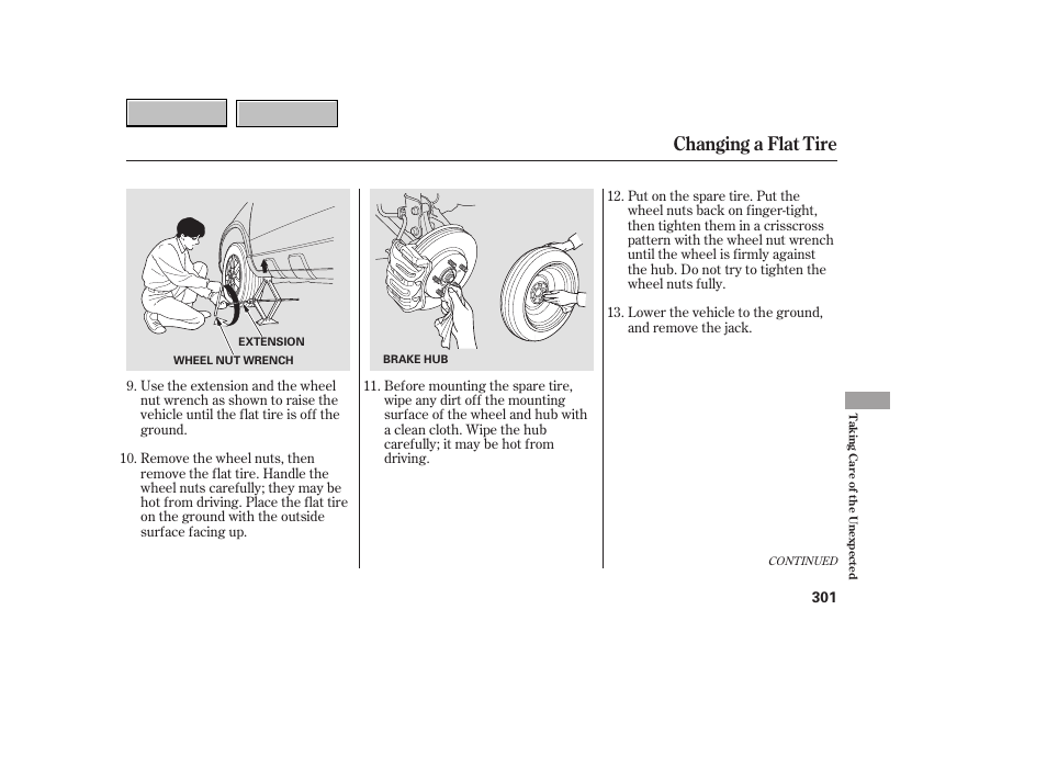 Changing a flat tire | HONDA 2007 CR-V - Owner's Manual User Manual | Page 305 / 352