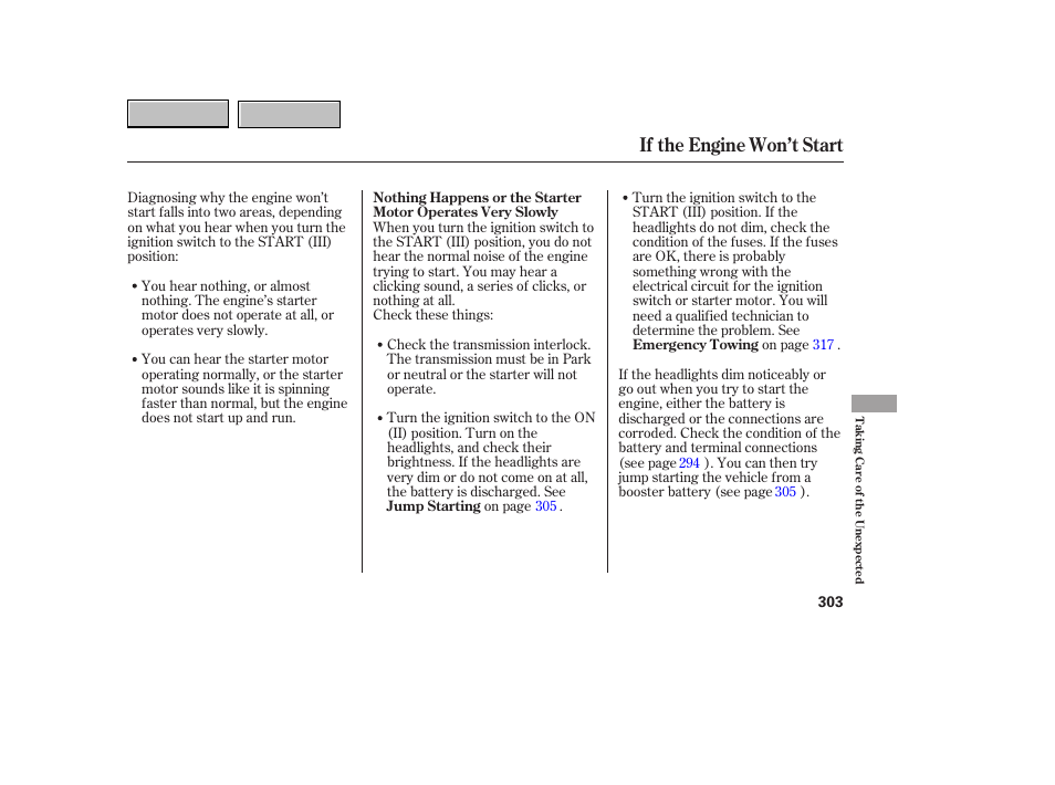 If the engine won’t start | HONDA 2007 CR-V - Owner's Manual User Manual | Page 307 / 352