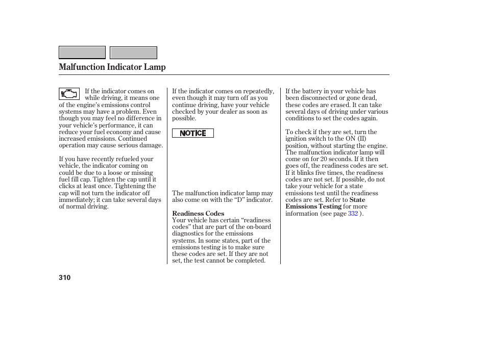 Malfunction indicator lamp | HONDA 2007 CR-V - Owner's Manual User Manual | Page 314 / 352