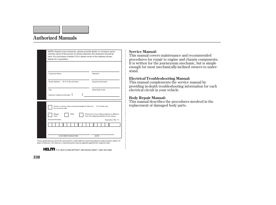 Authorized manuals | HONDA 2007 CR-V - Owner's Manual User Manual | Page 342 / 352