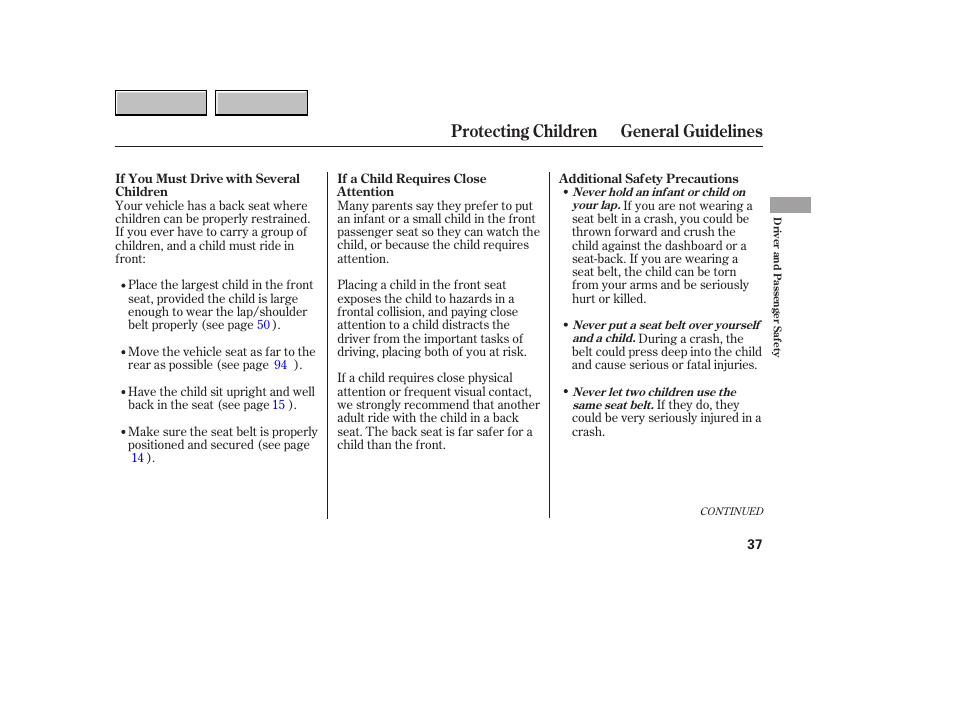 9b0707o00037a, Protecting children general guidelines | HONDA 2007 CR-V - Owner's Manual User Manual | Page 41 / 352