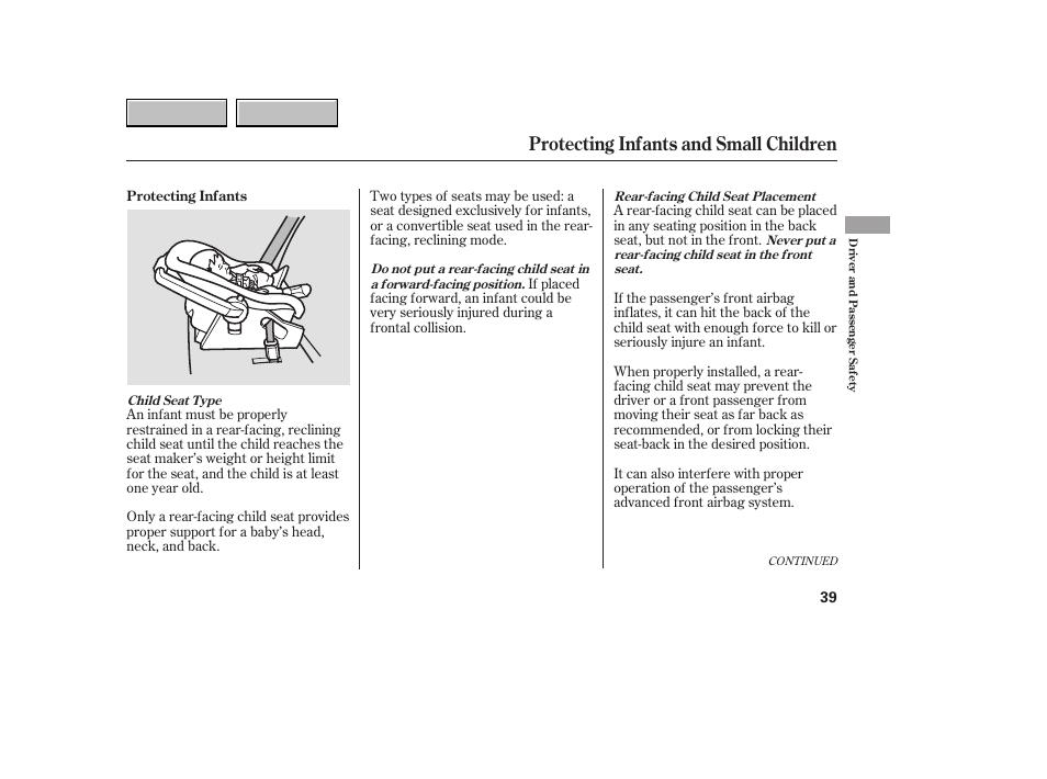 Protecting infants and small children | HONDA 2007 CR-V - Owner's Manual User Manual | Page 43 / 352