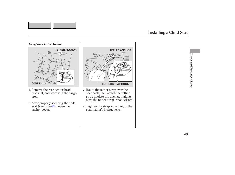 9b0707o00049a, Installing a child seat | HONDA 2007 CR-V - Owner's Manual User Manual | Page 53 / 352