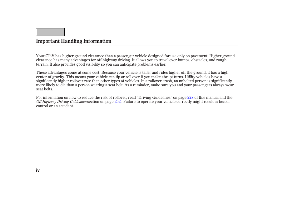 Important handling information | HONDA 2007 CR-V - Owner's Manual User Manual | Page 6 / 352