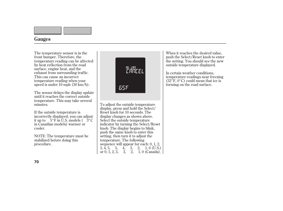 Gauges | HONDA 2007 CR-V - Owner's Manual User Manual | Page 74 / 352