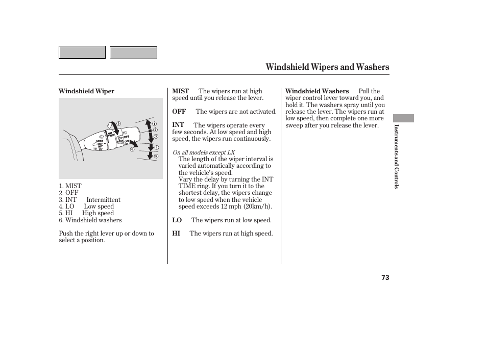 Windshield wipers and washers | HONDA 2007 CR-V - Owner's Manual User Manual | Page 77 / 352