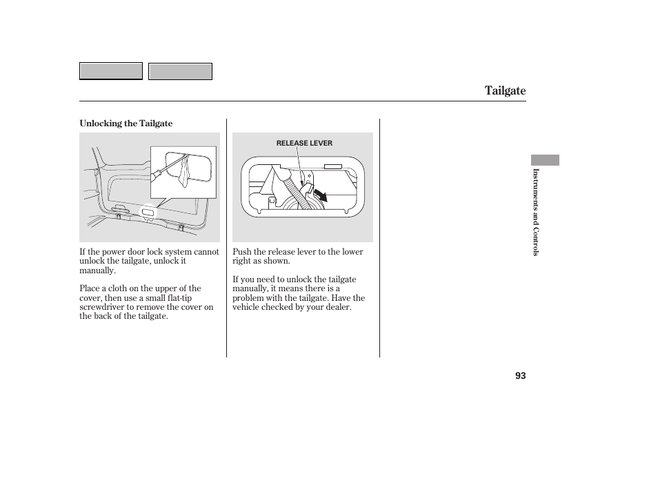 Tailgate | HONDA 2007 CR-V - Owner's Manual User Manual | Page 97 / 352