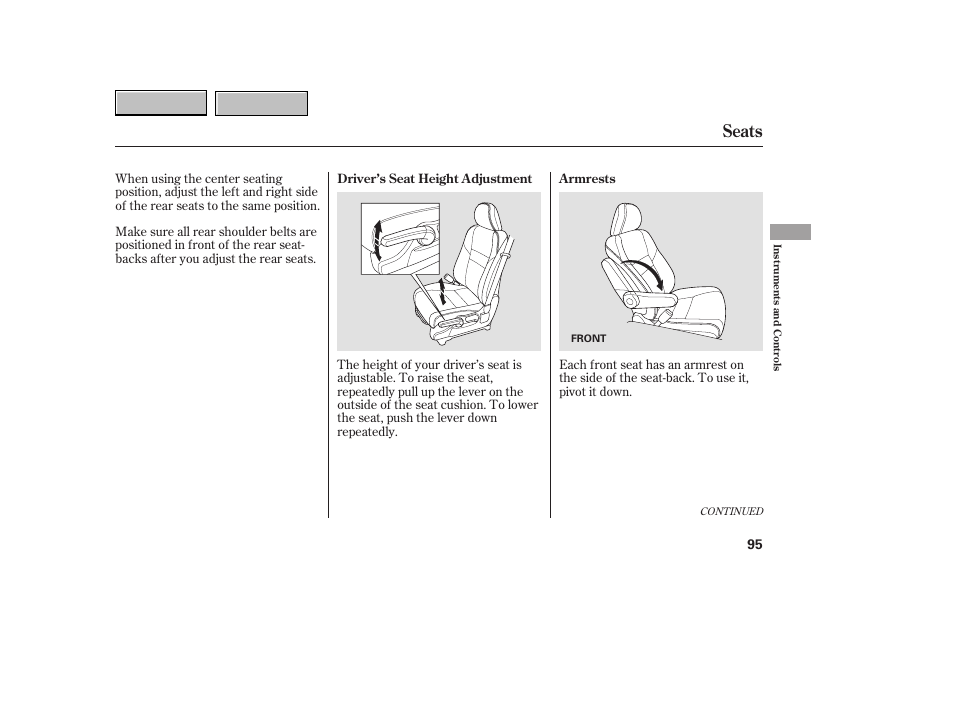 Seats | HONDA 2007 CR-V - Owner's Manual User Manual | Page 99 / 352