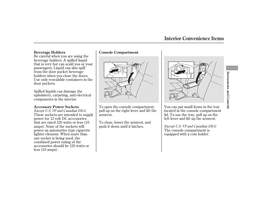 Interior convenience items | HONDA 2006 Accord Sedan - Owner's Manual User Manual | Page 100 / 292