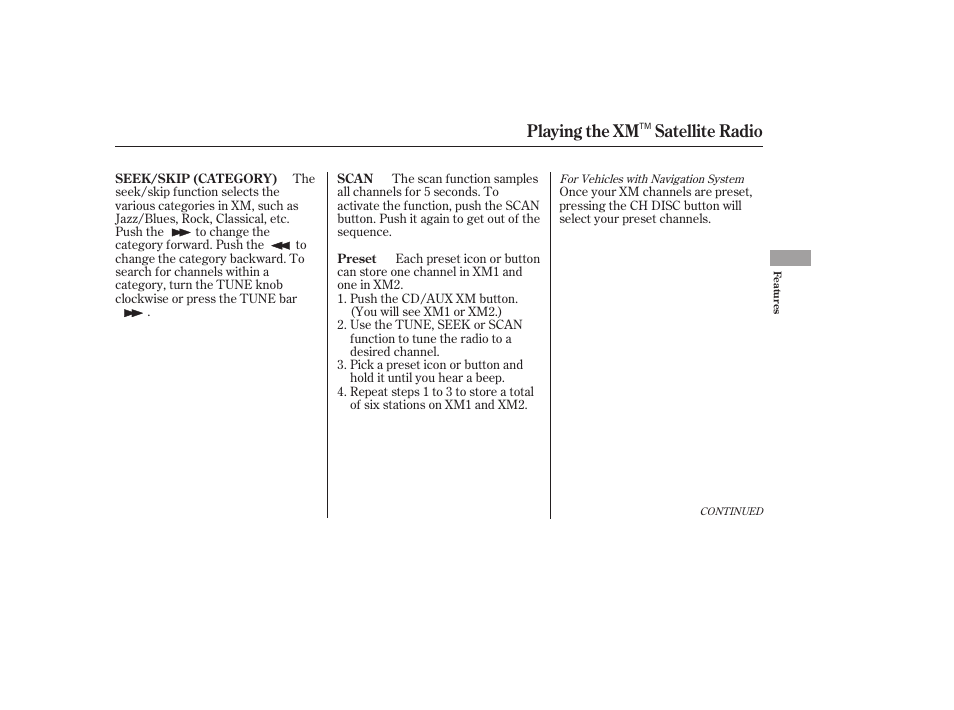 Playing the xm satellite radio | HONDA 2006 Accord Sedan - Owner's Manual User Manual | Page 138 / 292