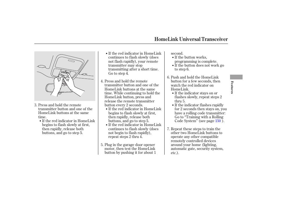 Homelink universal transceiver | HONDA 2006 Accord Sedan - Owner's Manual User Manual | Page 150 / 292