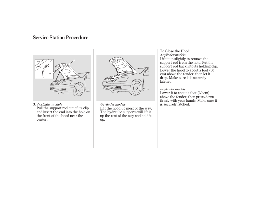 Service station procedure | HONDA 2006 Accord Sedan - Owner's Manual User Manual | Page 159 / 292