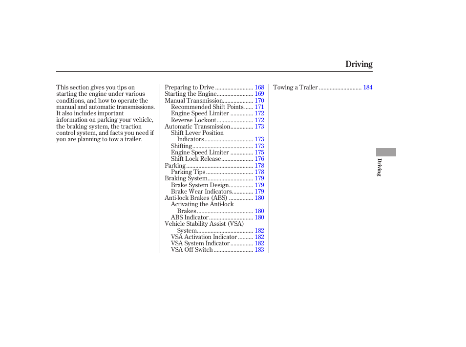 Driving | HONDA 2006 Accord Sedan - Owner's Manual User Manual | Page 168 / 292