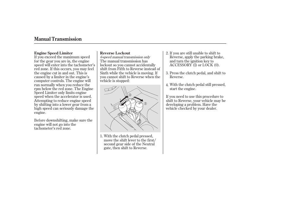 Manual transmission | HONDA 2006 Accord Sedan - Owner's Manual User Manual | Page 173 / 292