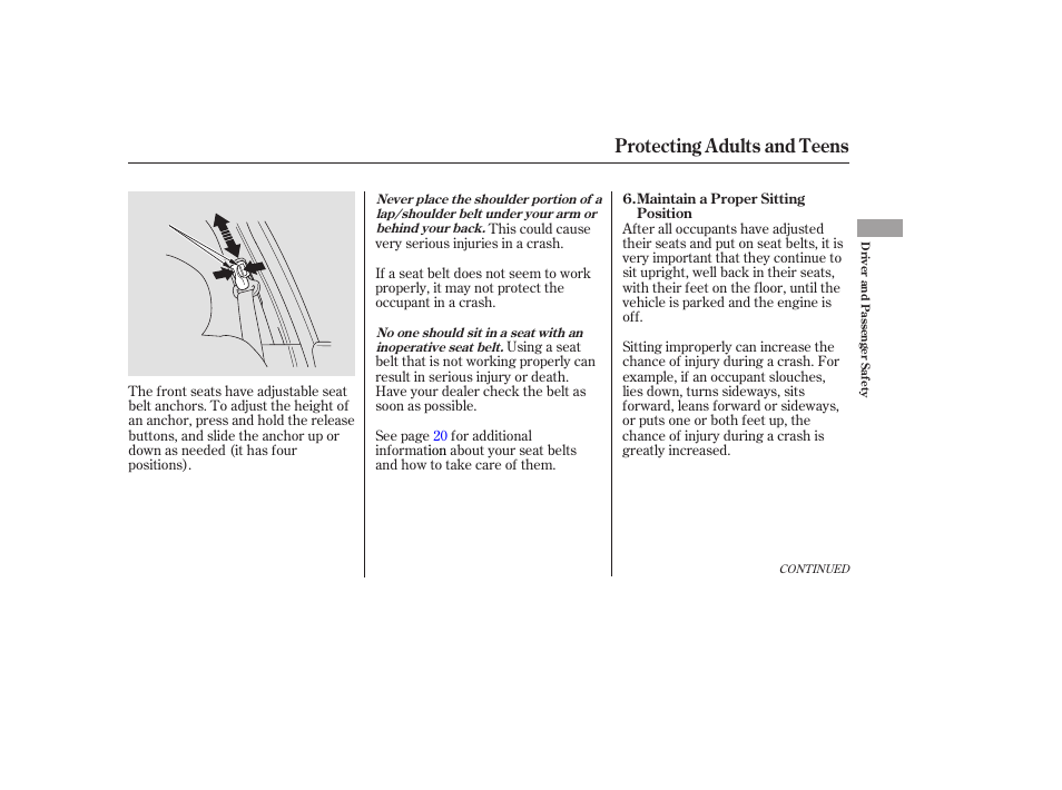 Protecting adults and teens | HONDA 2006 Accord Sedan - Owner's Manual User Manual | Page 18 / 292