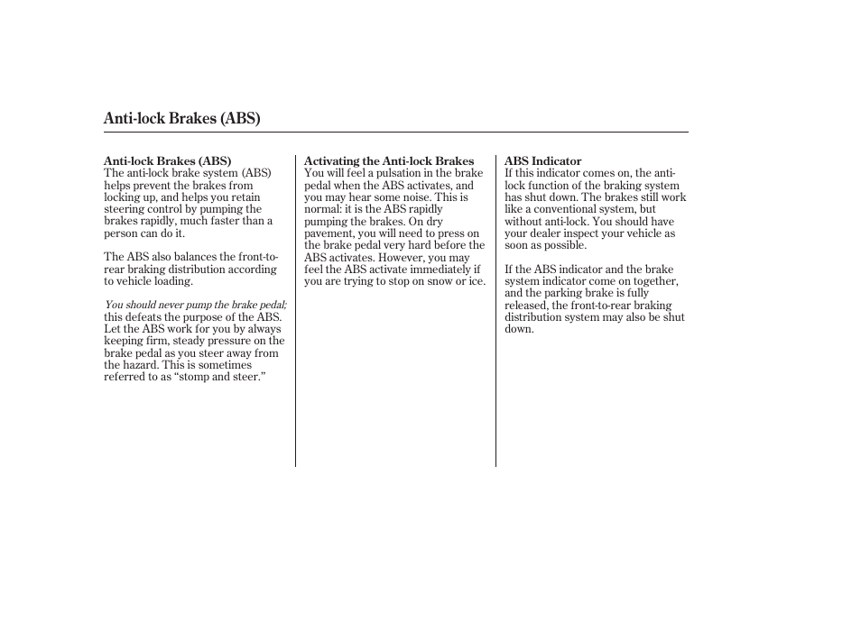 Anti-lock brakes (abs) | HONDA 2006 Accord Sedan - Owner's Manual User Manual | Page 181 / 292