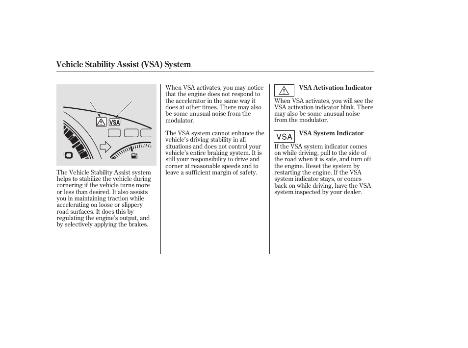 Vehicle stability assist (vsa) system | HONDA 2006 Accord Sedan - Owner's Manual User Manual | Page 183 / 292