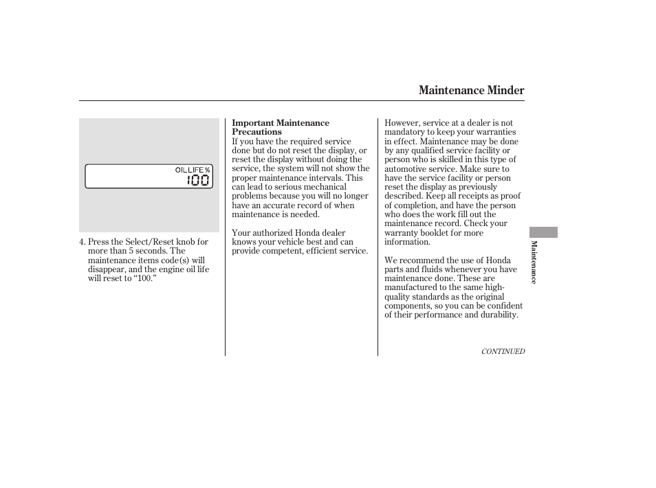 Maintenance minder | HONDA 2006 Accord Sedan - Owner's Manual User Manual | Page 198 / 292