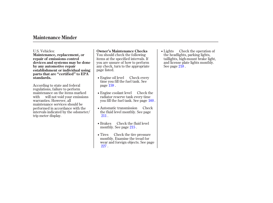 Maintenance minder | HONDA 2006 Accord Sedan - Owner's Manual User Manual | Page 199 / 292