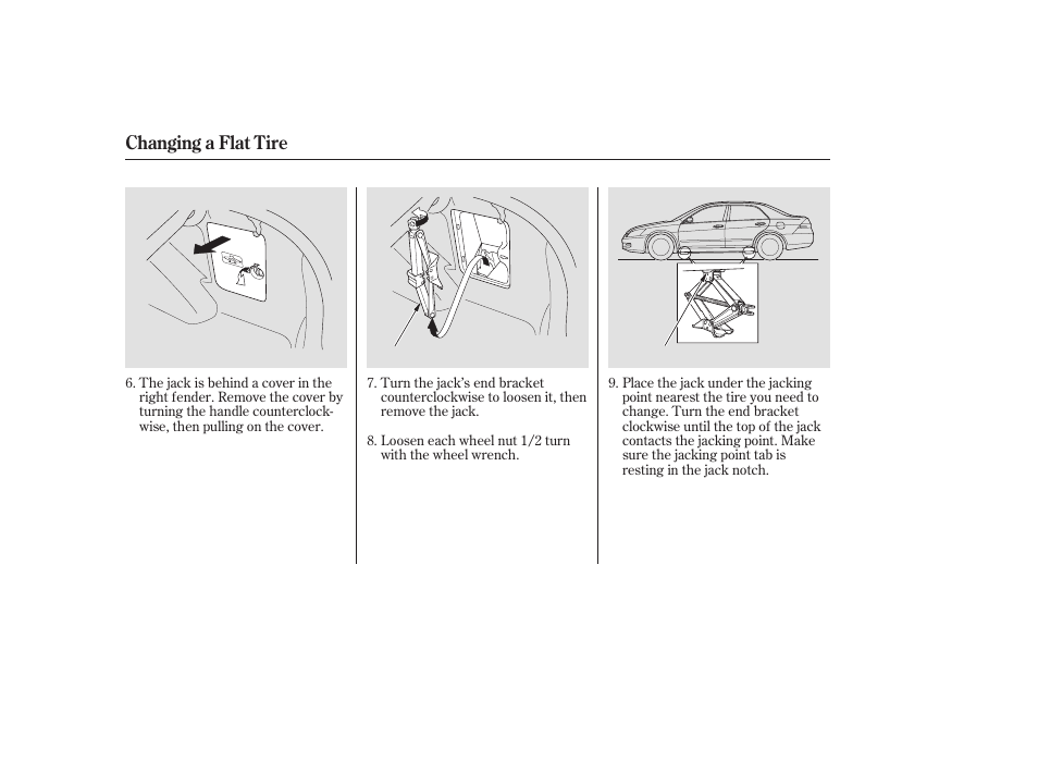 Changing a flat tire | HONDA 2006 Accord Sedan - Owner's Manual User Manual | Page 241 / 292